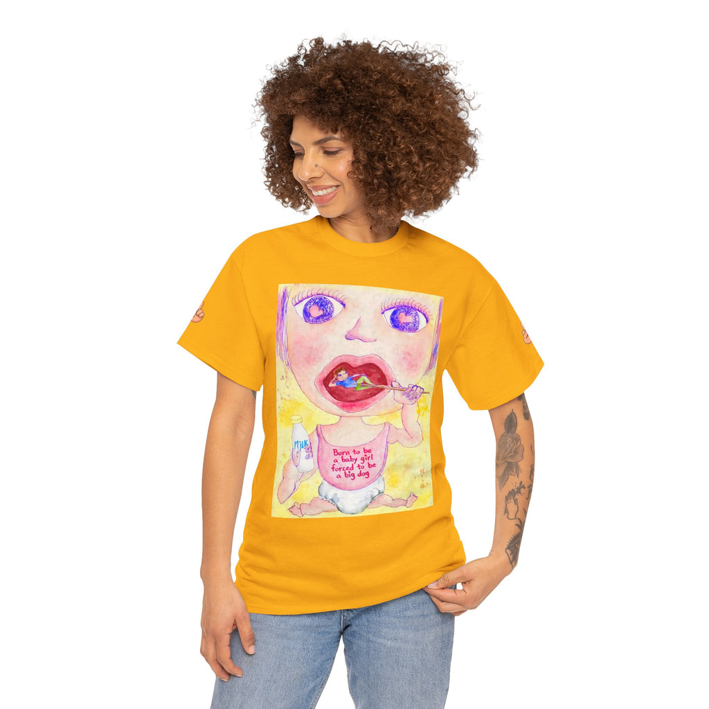 Born to be a baby girl, forced to be big dog-  Colorful Surf Graphic T-shirt