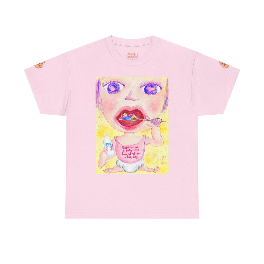 Born to be a baby girl, forced to be big dog-  Colorful Surf Graphic T-shirt